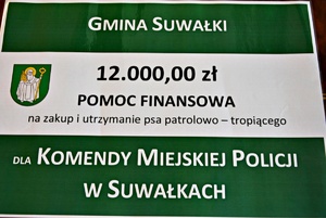 Bon z Urzędu Gminy w Suwałkach na 12 tysięcy złotych, na zakup psa służbowego