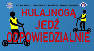 hulajnogą jedź ostrożnie, ostrzeżenie