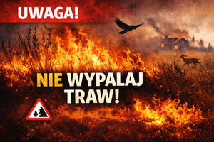 uwaga nie wypalaj traw