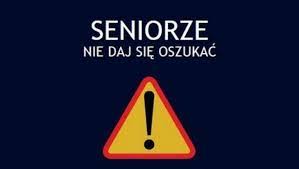 seniorze nie daj się oszukać